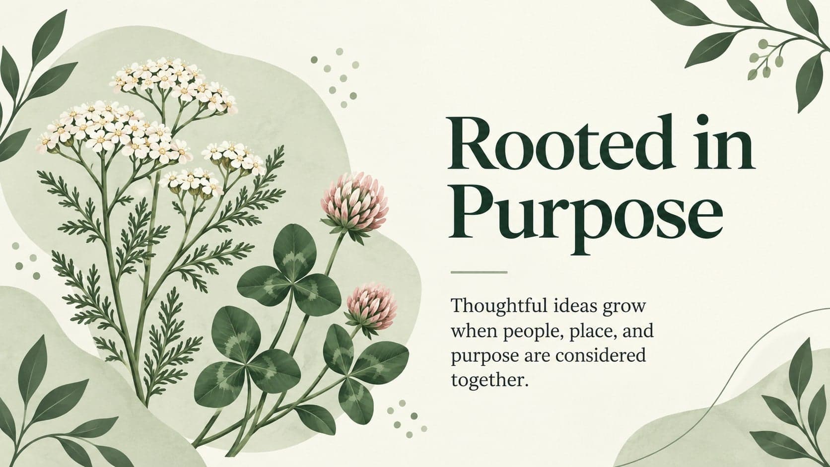 Wildflower illustration theme slide introducing a nature-led purpose statement beside botanical artwork.