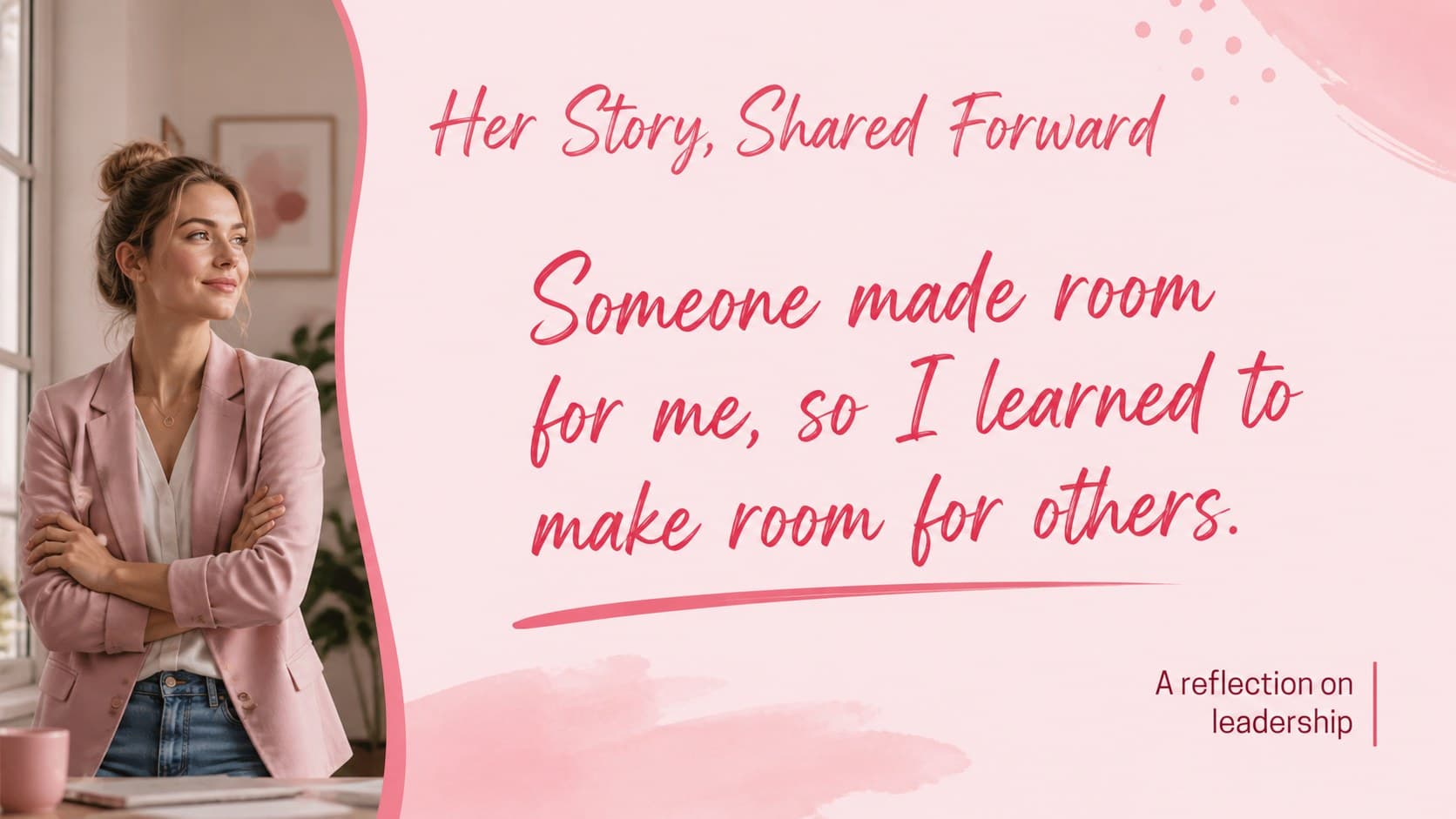 Pink story slide featuring a personal reflection for a women's achievement recognition deck.