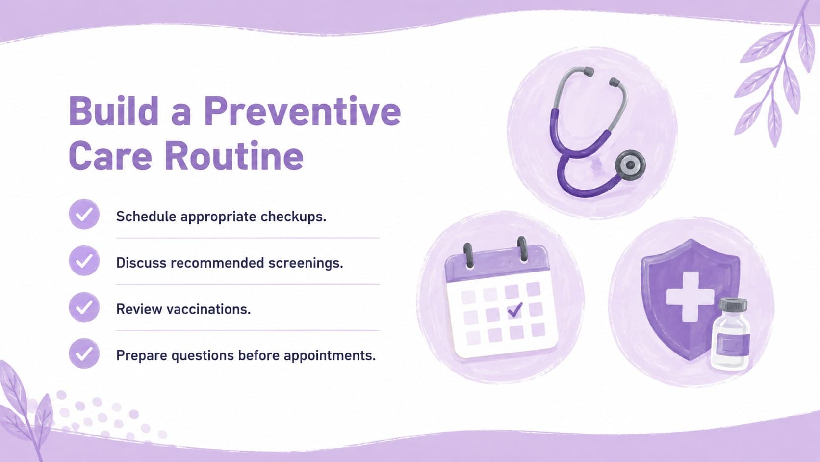 Preventive care workshop slide presenting routine health actions in an illustrated checklist.