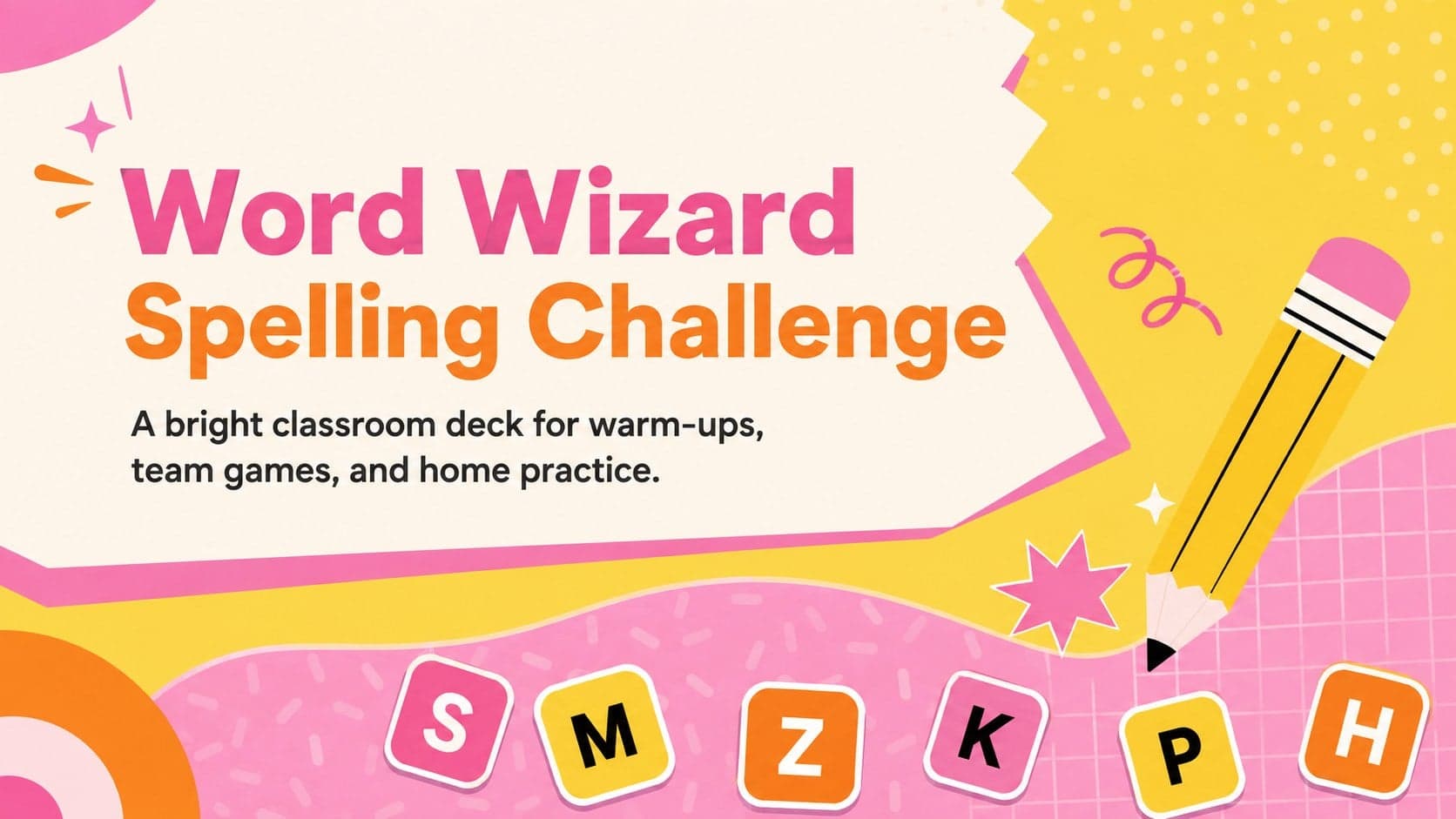 Colorful Word Wizard Spelling Challenge cover slide in pink, yellow, and orange for elementary vocabulary practice.