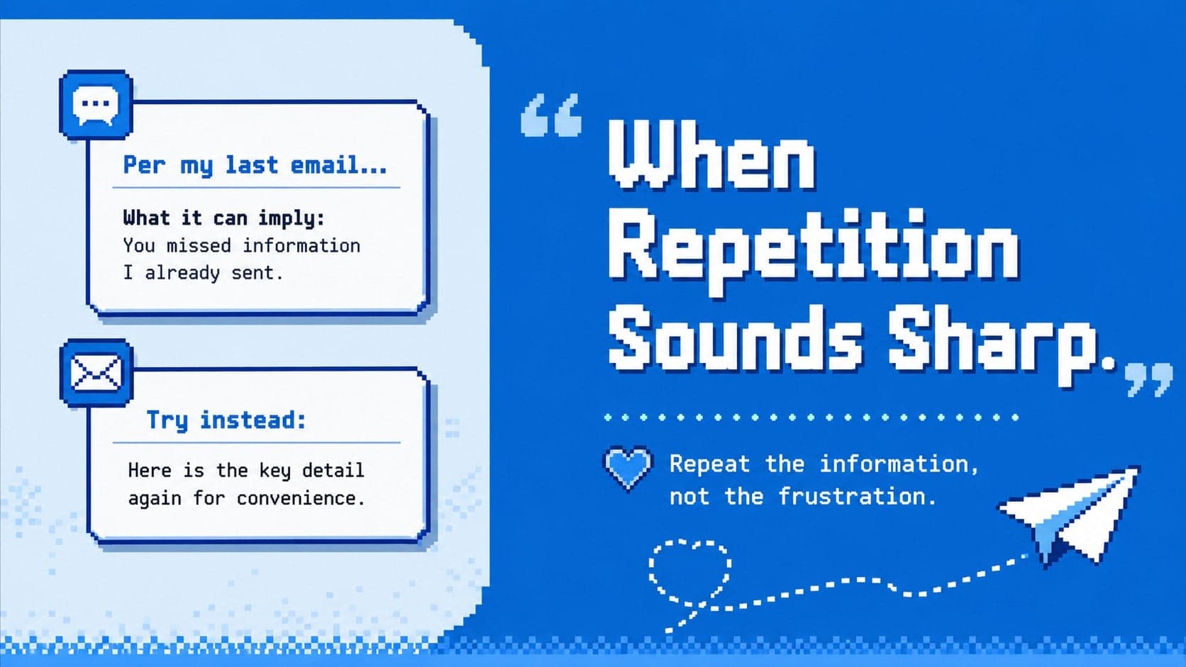 Business email tone workshop slide offering a clearer alternative to the phrase per my last email.