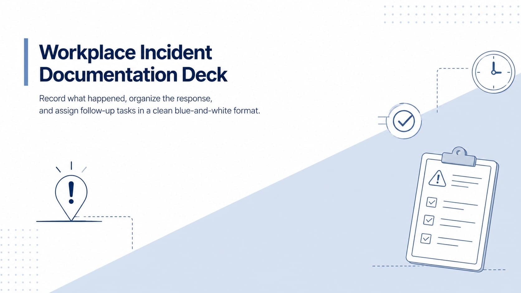 Workplace Incident Documentation Deck preview