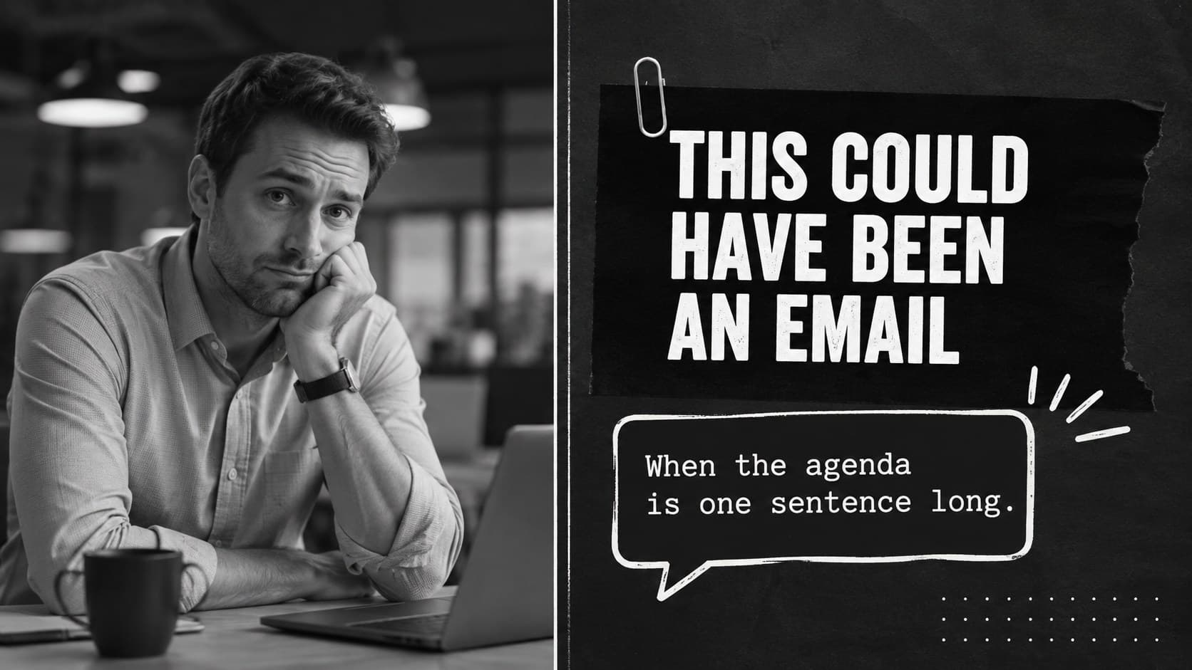 Workplace humor slide showing an original employee reacting to a meeting that should have been an email.