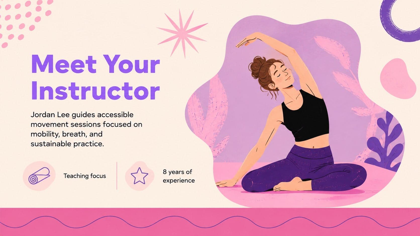 Illustrated yoga instructor introduction slide with biography, teaching focus, and experience.