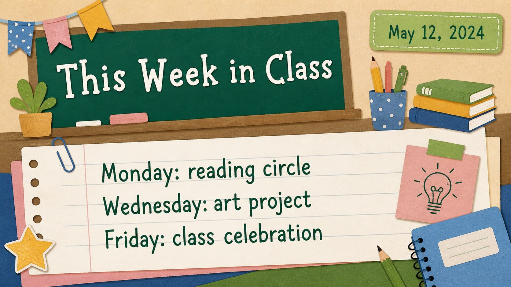 Weekly classroom update slide showing a colorful list of news items and dates.